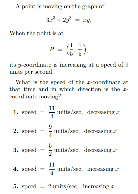A Point Is Moving On The Graph Of 3x 2y Xy When The Point Is At Its Y Coordinate Is Increasing At A Speed Of 9 Un 1