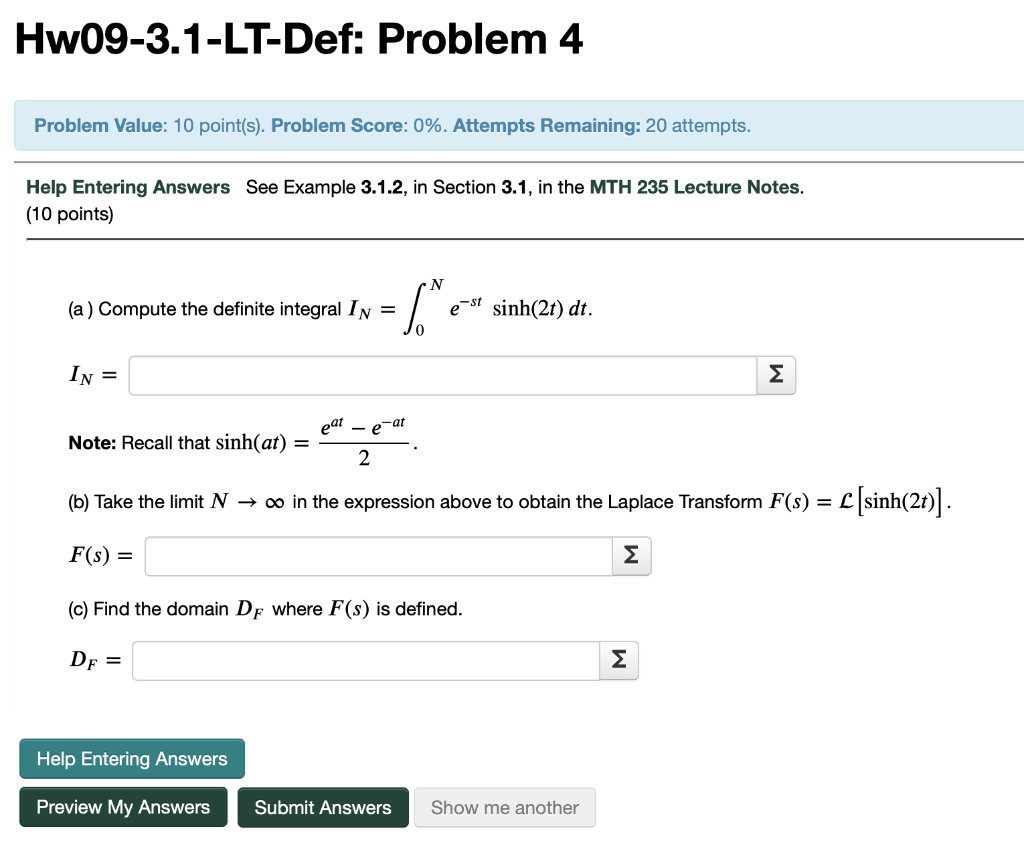 Hw09 3 1 Lt Def Problem 4 Problem Value 10 Point S Problem Score 0 Attempts Remaining 20 Attempts Help Entering 1