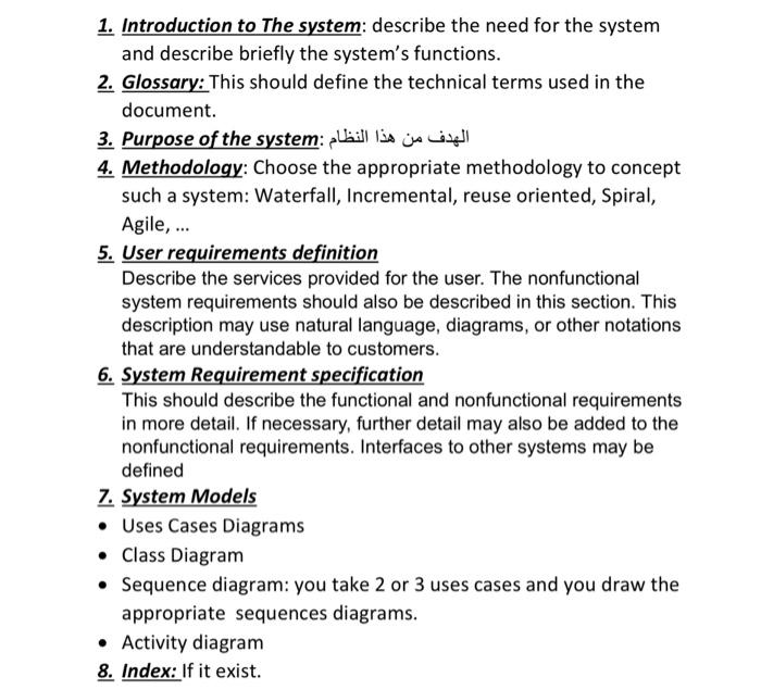 1 Introduction To The System Describe The Need For The System And Describe Briefly The System S Functions 2 Glossary 1