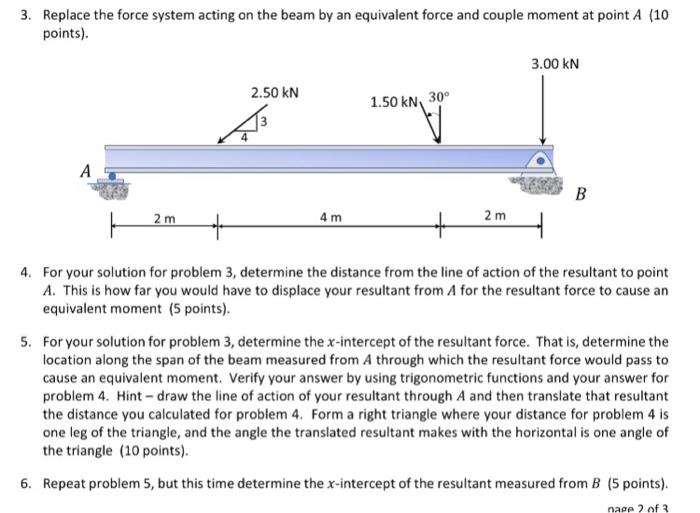 3 Replace The Force System Acting On The Beam By An Equivalent Force And Couple Moment At Point A 10 Points 3 00 Kn 1