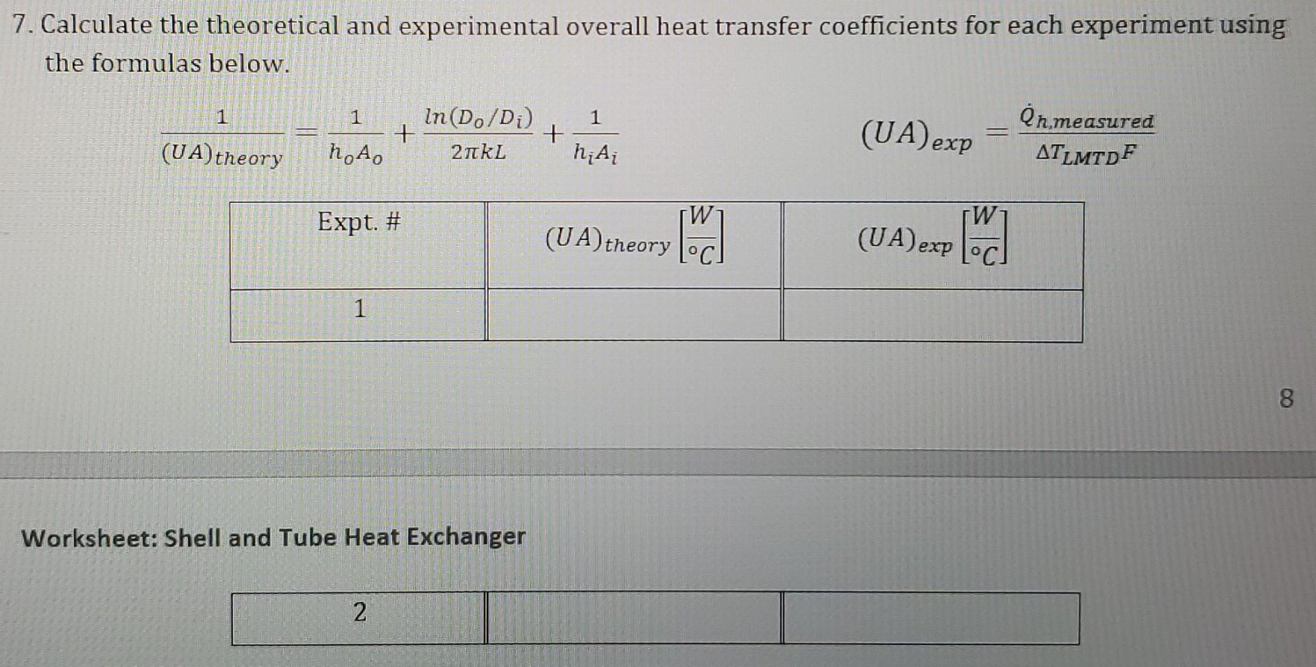 Table 1 Experimental Data Tube Side Hot Shell Side Cold Tout C V Ml Tin C Tout C V Ml 72 1 650 6ml 25 4