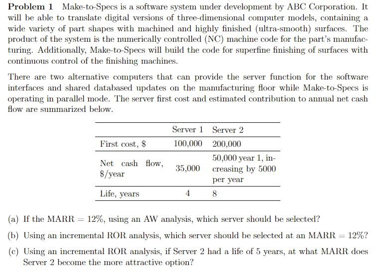 Problem 1 Make To Specs Is A Software System Under Development By Abc Corporation It Will Be Able To Translate Digital 1