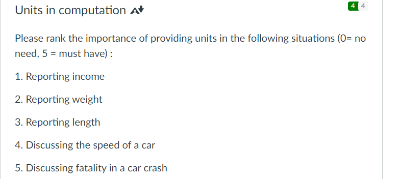 Units In Computation A Please Rank The Importance Of Providing Units In The Following Situations 0 No Need 5 Must H 1