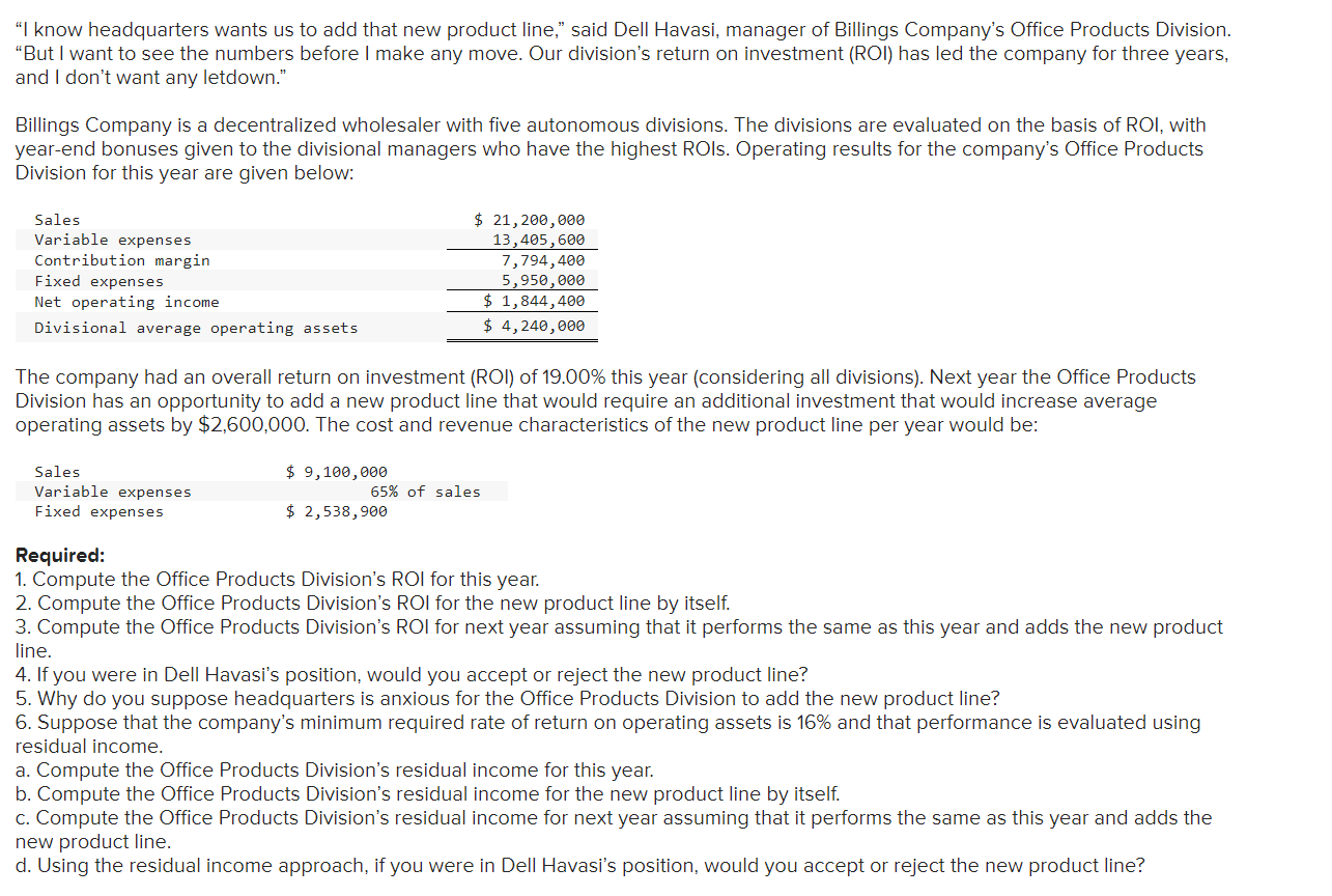 I Know Headquarters Wants Us To Add That New Product Line Said Dell Havasi Manager Of Billings Company S Office Prod 1