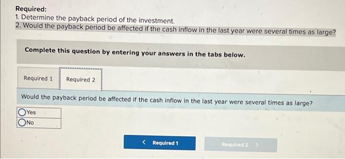 The Management Of Unter Corporation An Architectural Design Firm Is Considering An Investment With The Following Cash 2