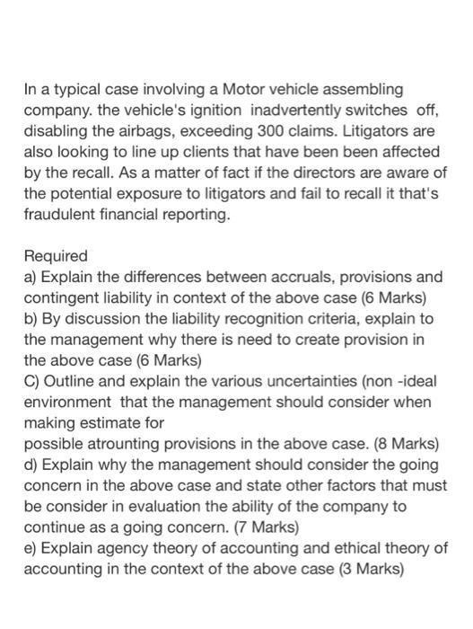 In A Typical Case Involving A Motor Vehicle Assembling Company The Vehicle S Ignition Inadvertently Switches Off Disab 1