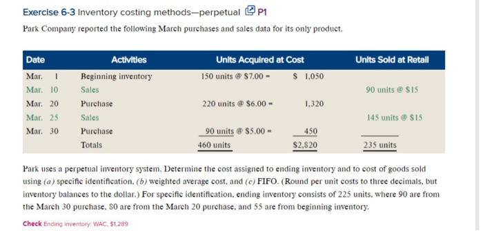 Exercise 6 3 Inventory Costing Methods Perpetual 1 Park Company Reported The Following March Purchases And Sales Data Fo 1