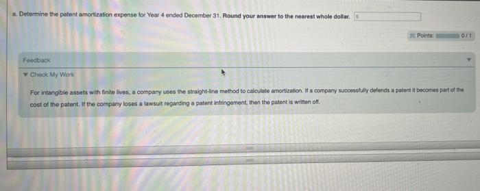 Kleen Company Acquired Patent Rights On January 10 Of Year 1 For 857 700 The Patent Has A Useful Life Equal To Its Leg 3