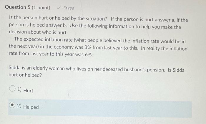 Question 4 1 Point Saved Is The Person Hurt Or Helped By The Situation If The Person Is Hurt Answer A If The Perso 2