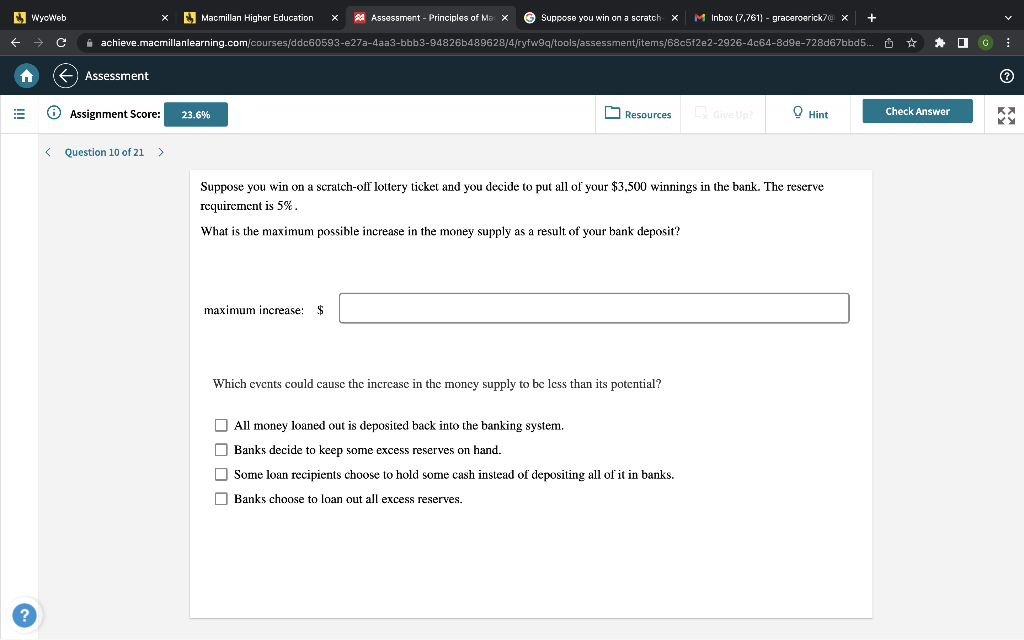 Wyoweb C Assessment Principles Of Max X G Suppose You Win On A Scratch Achieve Macmillanlearning Com Courses Ddc605 1
