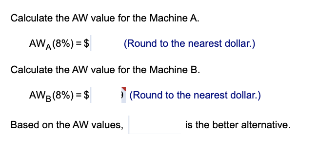 Two Alternative Machines Will Produce The Same Product But One Is Capable Of Higher Quality Work Which Can Be Expected 3