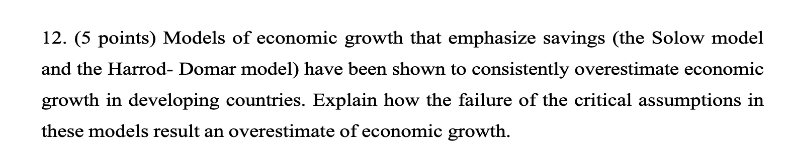 12 5 Points Models Of Economic Growth That Emphasize Savings The Solow Model And The Harrod Domar Model Have Been 1