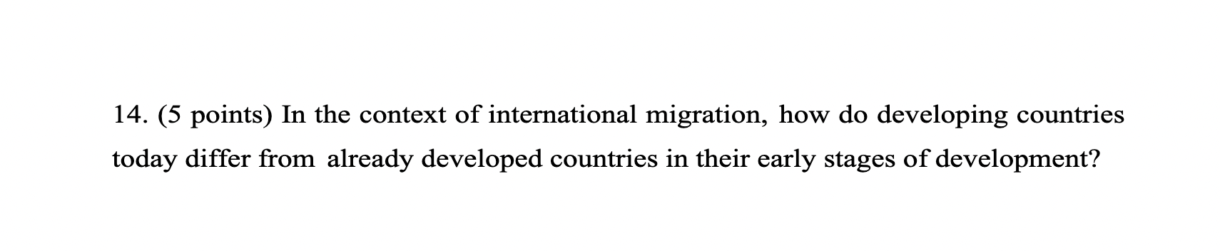 14 5 Points In The Context Of International Migration How Do Developing Countries Today Differ From Already Develope 1
