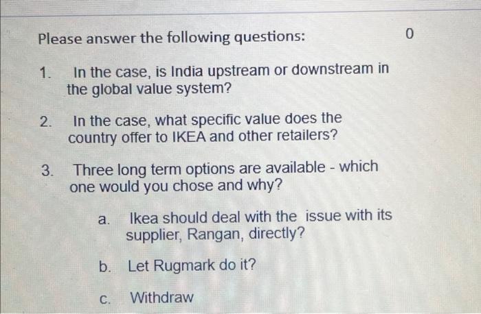 Please Answer The Following Questions In The Case Is India Upstream Or Downstream In The Global Value System 1 2 In 1