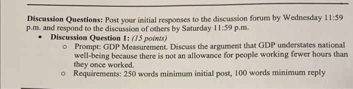 Discussion Questions Post Your Initial Responses To The Discussion Forum By Wednesday 11 59 P M And Respond To The Dis 1