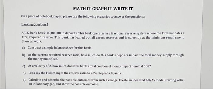 Math It Graph It Write It On A Piece Of Notebook Paper Please Use The Following Scenarios To Answer The Questions Bank 1