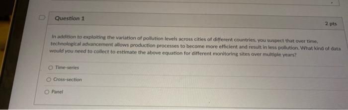 Part 1 Questions 1 7 Pollution And Economic Development Grossman And Krueger 1995 Were Interested In Finding The Re 2