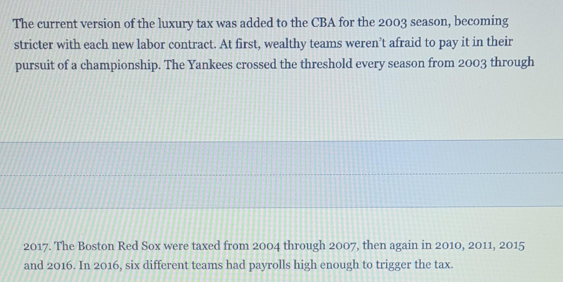 Read The Article Baseball S Labor Problem Has A Familiar Culprit Taxes And Answer The Following Questions 1 How Is Th 6