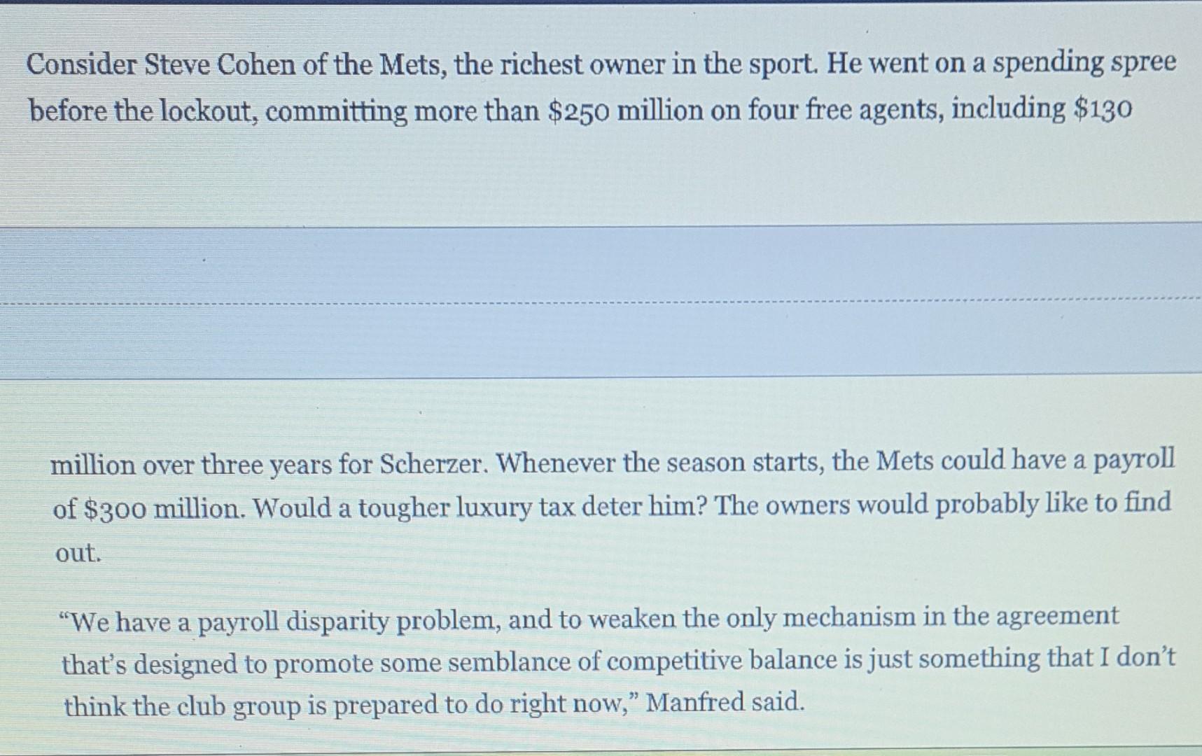 Read The Article Baseball S Labor Problem Has A Familiar Culprit Taxes And Answer The Following Questions 1 How Is Th 9