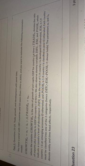 0 Part 5 Questions 23 25 Trade Growth And Development With Panel Data Model You Have A Panel With 185 Countries An 1