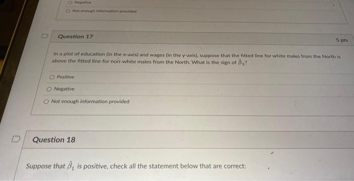 Part 3 Questions 13 20 34 Points We Are Investigating The Relation Between Wages And Education To Test The Effect O 6