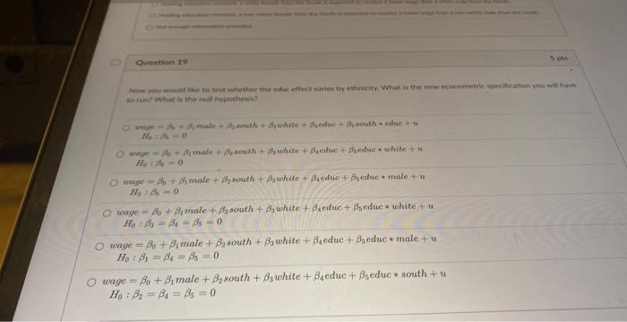 Part 3 Questions 13 20 34 Points We Are Investigating The Relation Between Wages And Education To Test The Effect O 8