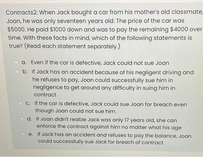 Contracts2 When Jack Bought A Car From His Mother S Old Classmate Joan He Was Only Seventeen Years Old The Price Of 1