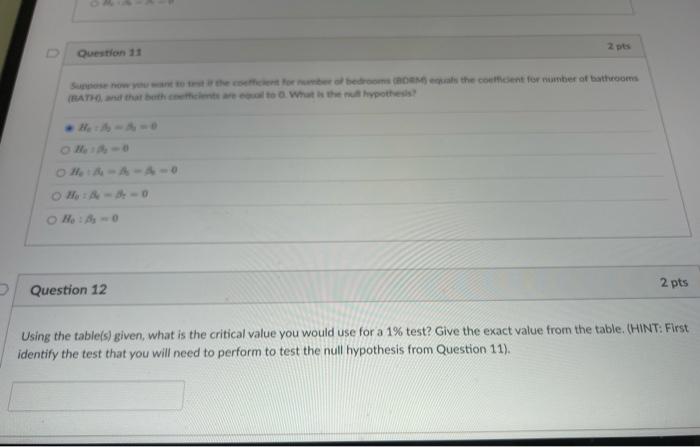 Question 11 Suppose Now You Want To Test The Coefficient For Number Of Bedrooms Bdrm Equals The Coefficient For Number 1