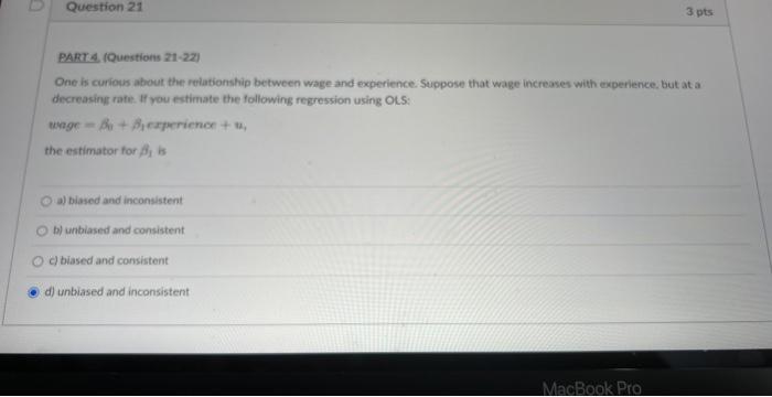 Question 21 Part 4 Questions 21 22 One Is Curious About The Relationship Between Wage And Experience Suppose That Wa 1