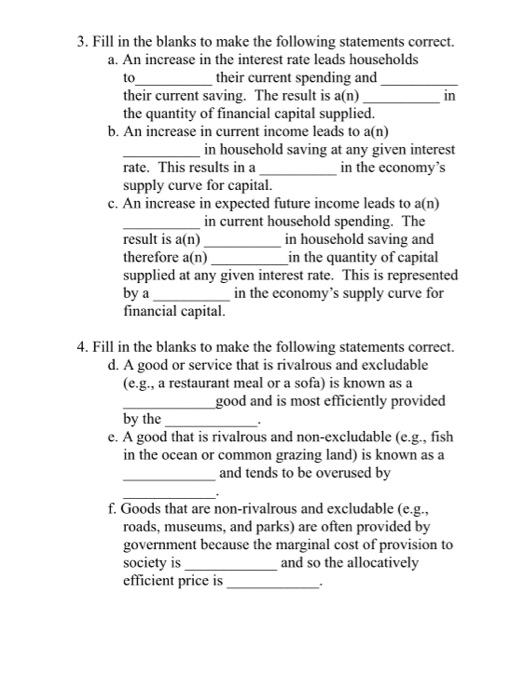 A A Firm S Demand For Financial Capital Is Derived From Its Demand For B A Firm That Decides To Invest In Additional M 3