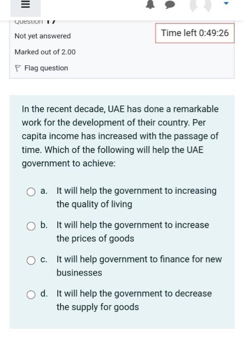 Question 17 Not Yet Answered Marked Out Of 2 00 Flag Question Time Left 0 49 26 In The Recent Decade Uae Has Done A Rem 1