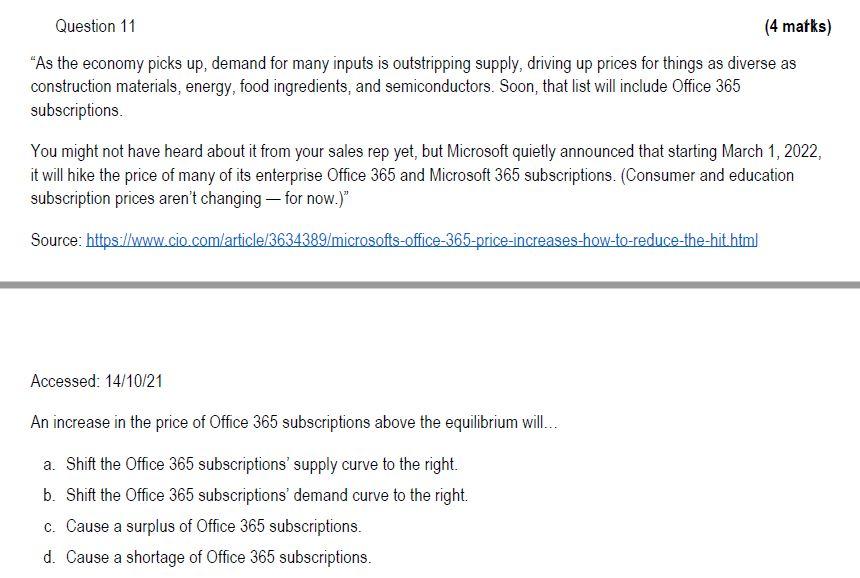 Question 11 4 Marks As The Economy Picks Up Demand For Many Inputs Is Outstripping Supply Driving Up Prices For Thi 1