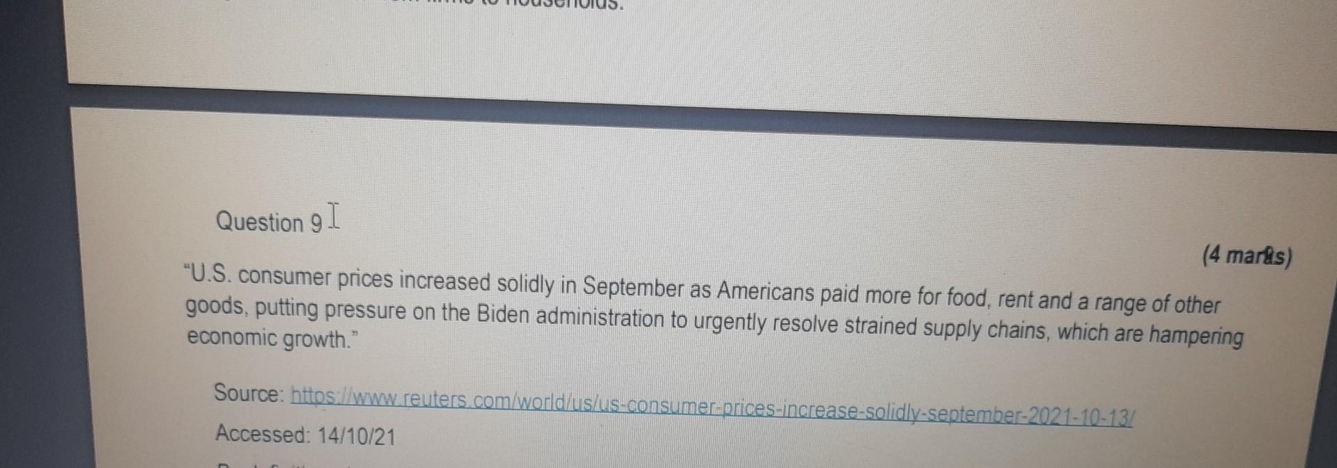 Question 9 I 4 Marks U S Consumer Prices Increased Solidly In September As Americans Paid More For Food Rent And A 1