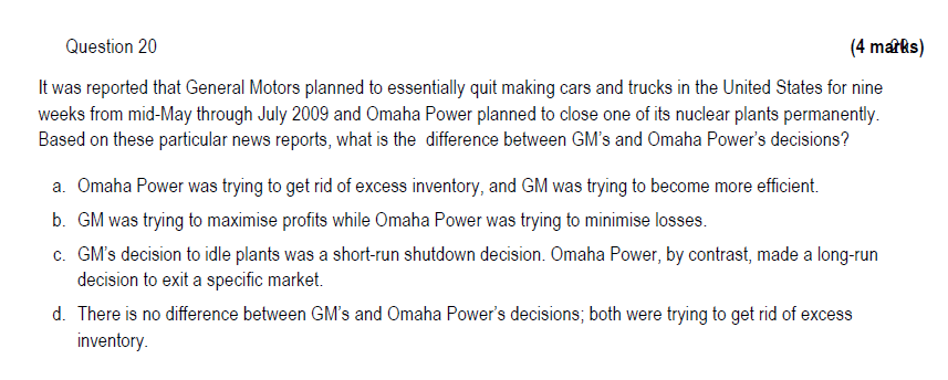 Question 20 4 Marks It Was Reported That General Motors Planned To Essentially Quit Making Cars And Trucks In The Unit 1