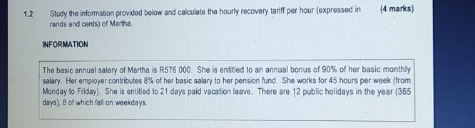 1 2 Study The Information Provided Below And Calculate The Hourly Recovery Tariff Per Hour Expressed In Rands And Cents 1