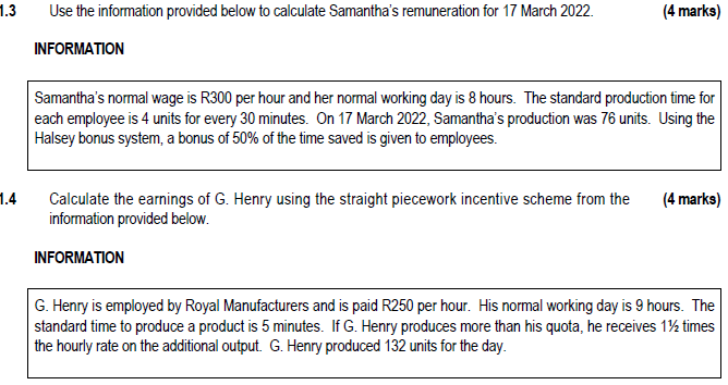 1 3 1 4 Use The Information Provided Below To Calculate Samantha S Remuneration For 17 March 2022 Information 4 Marks 1