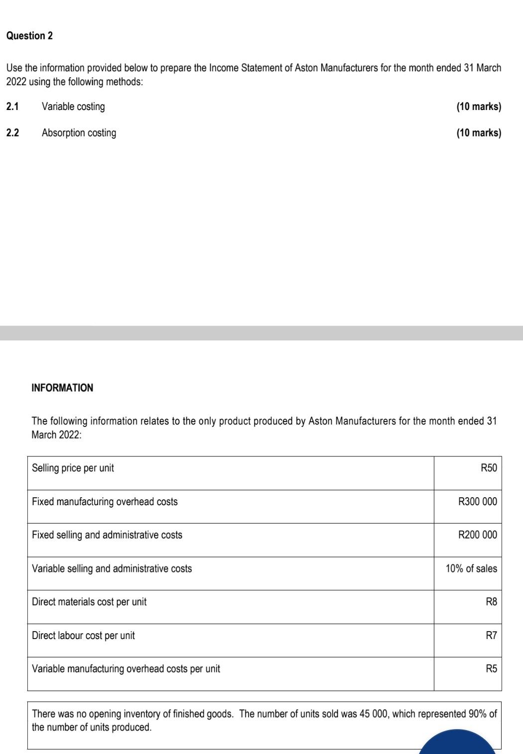 Question 2 Use The Information Provided Below To Prepare The Income Statement Of Aston Manufacturers For The Month Ended 1