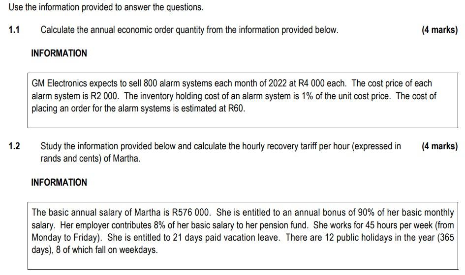 Use The Information Provided To Answer The Questions 1 1 1 2 Calculate The Annual Economic Order Quantity From The Info 1
