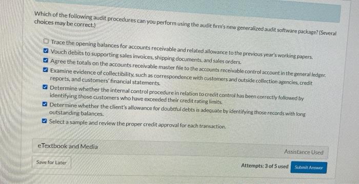 Which Of The Following Audit Procedures Can You Perform Using The Audit Firm S New Generalized Audit Software Package 1