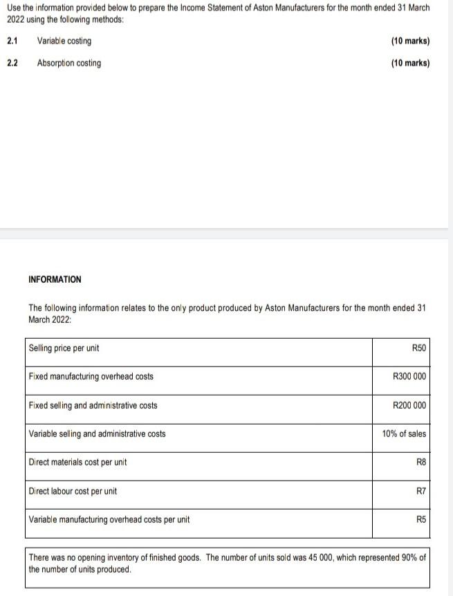 Use The Information Provided Below To Prepare The Income Statement Of Aston Manufacturers For The Month Ended 31 March 2 1