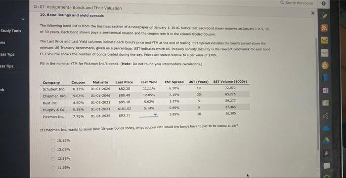 Study Tools Ans Cess Tips Ess Tips Ck Ch 07 Assignment Bonds And Their Valuation 10 Bond Listings And Yield Spreads 1