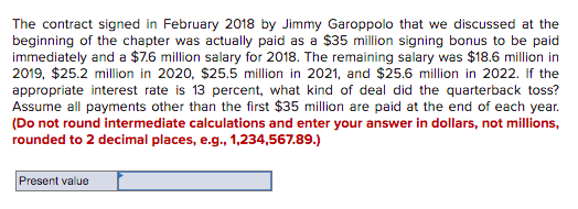 The Contract Signed In February 2018 By Jimmy Garoppolo That We Discussed At The Beginning Of The Chapter Was Actually P 1