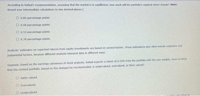 Rafael Is An Analyst At A Wealth Management Firm One Of His Dients Holds A 5 000 Portfolio That Consists Of Four Stock 2