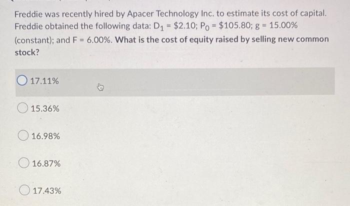 Freddie Was Recently Hired By Apacer Technology Inc To Estimate Its Cost Of Capital Freddie Obtained The Following Dat 1
