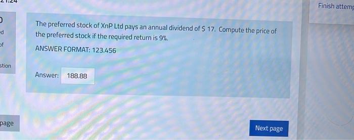 D Ed Of Stion Page The Preferred Stock Of Xnp Ltd Pays An Annual Dividend Of 17 Compute The Price Of The Preferred St 1