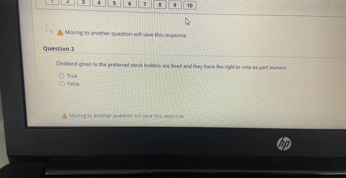 5 Question 3 8 9 4 Moving To Another Question Will Save This Response 10 Dividend Given To The Preferred Stock Holders 1