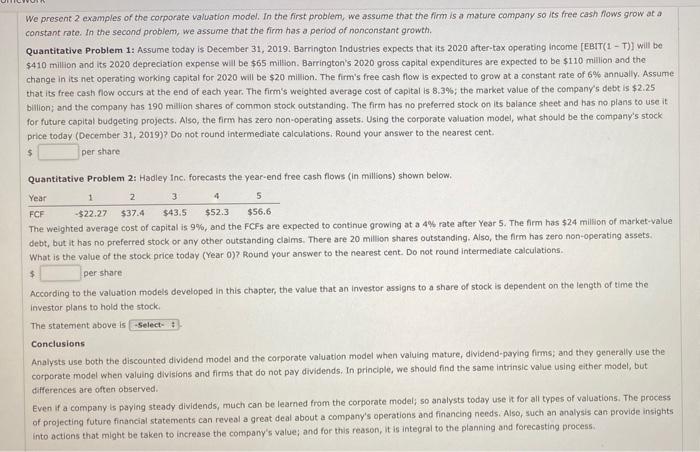 We Present 2 Examples Of The Corporate Valuation Model In The First Problem We Assume That The Firm Is A Mature Compan 1