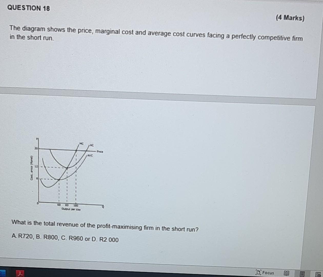 Question 18 The Diagram Shows The Price Marginal Cost And Average Cost Curves Facing A Perfectly Competitive Firm In Th 1