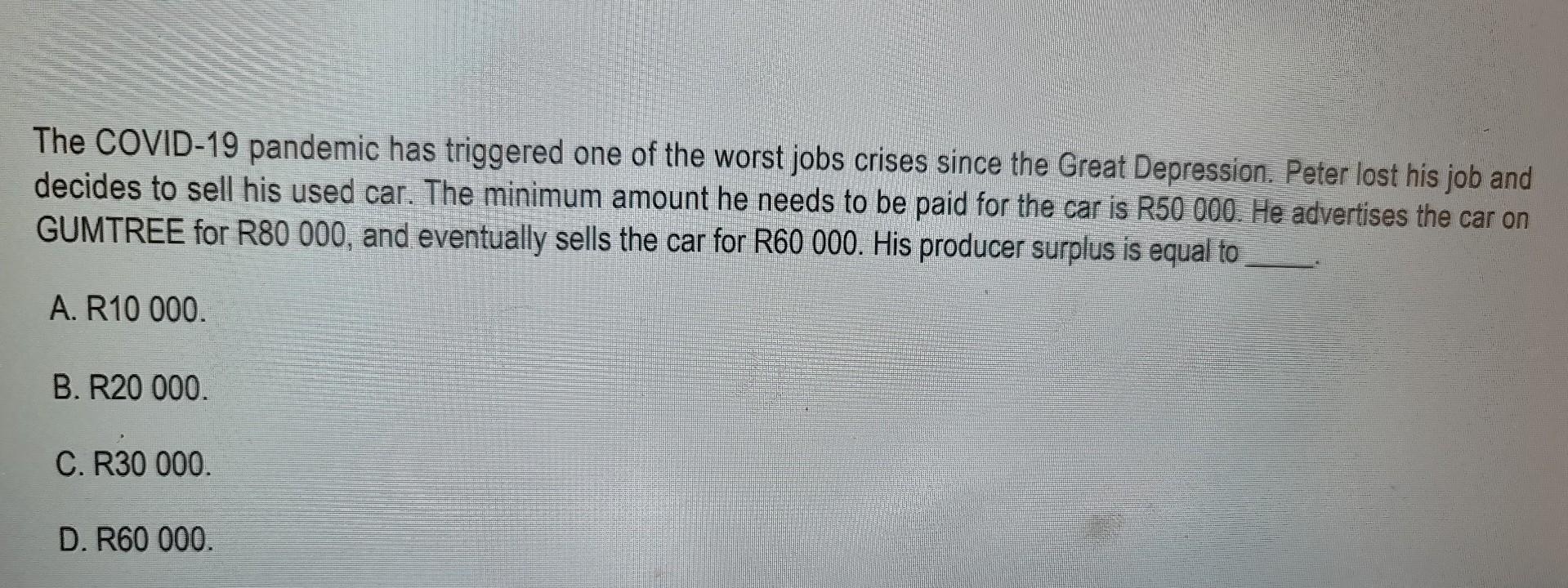 The Covid 19 Pandemic Has Triggered One Of The Worst Jobs Crises Since The Great Depression Peter Lost His Job And Deci 1