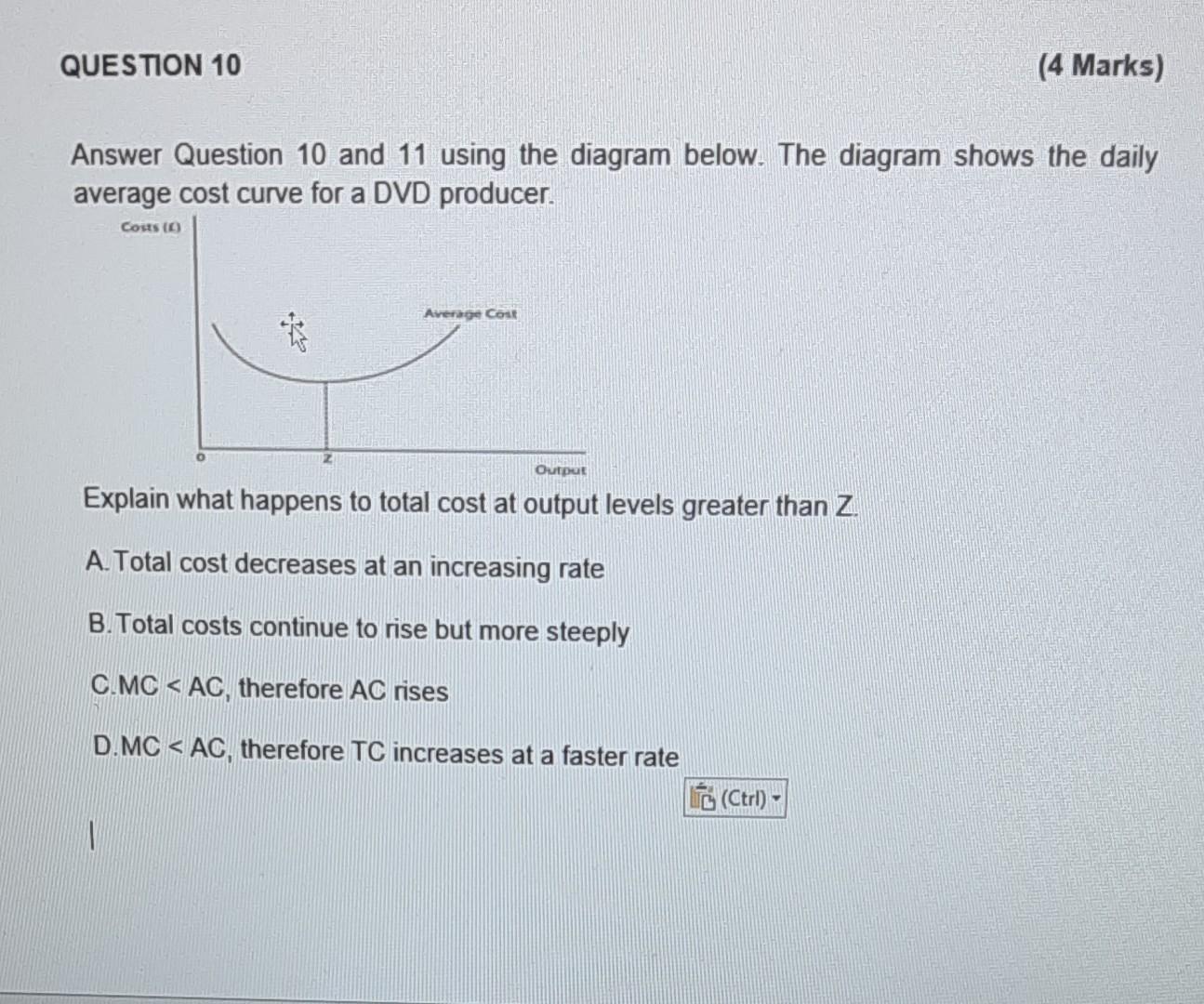 Question 10 Answer Question 10 And 11 Using The Diagram Below The Diagram Shows The Daily Average Cost Curve For A Dvd 1